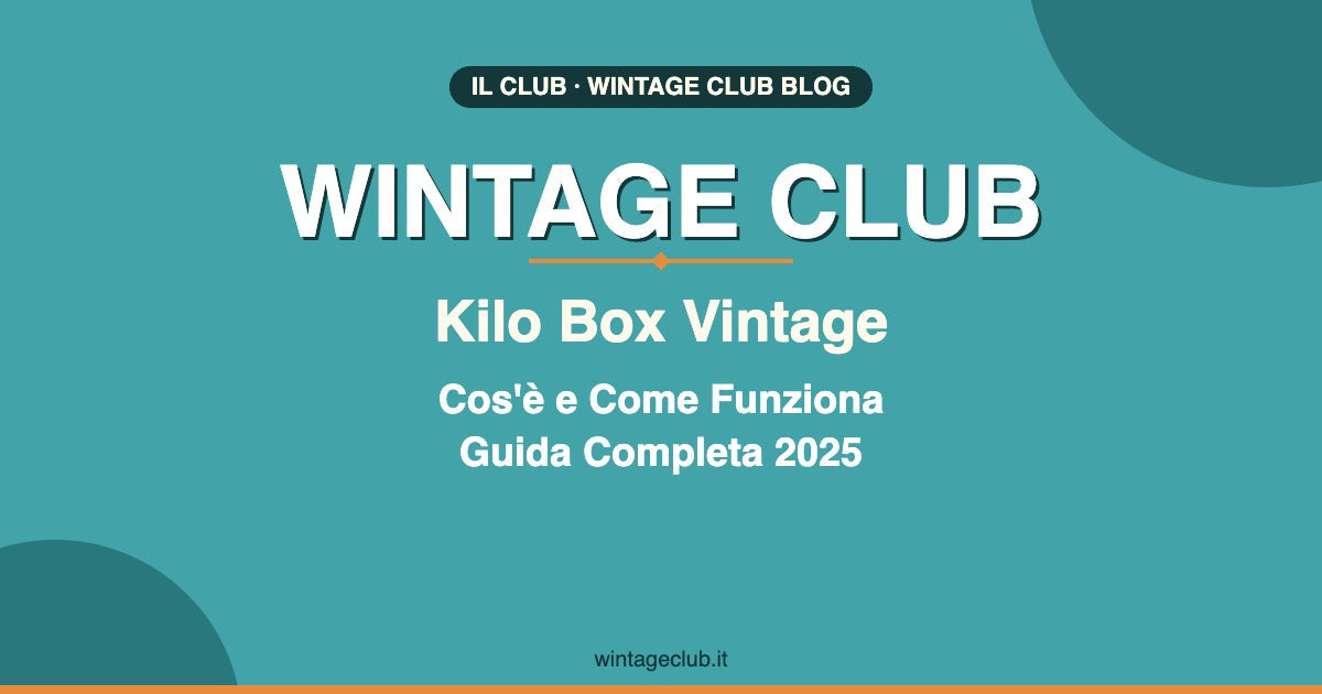Vintage by the Kilo: How a KiloBox Works | WintageClub